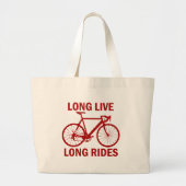 Long Live Long Rides Grote Tote Bag (Voorkant)