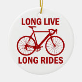 Long Live Long Rides Keramisch Ornament (Voorkant)