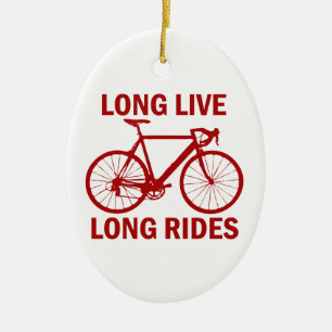 Long Live Long Rides Keramisch Ornament
