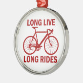 Long Live Long Rides Metalen Ornament (Links)