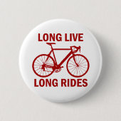 Long Live Long Rides Ronde Button 5,7 Cm (Voorkant)