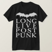 Long Live Post Punk T-shirt (Design voorkant)