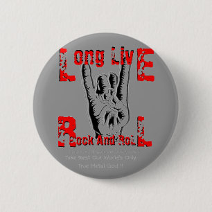 Long Live Rock en Roll (gedistribueerd naar RJD) Ronde Button 5,7 Cm
