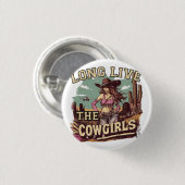 Long live the cowgirl ronde button 3,2 cm (Voorkant /achterkant)