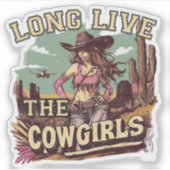 Long live the cowgirl sticker (Voorkant)