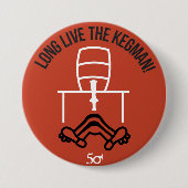 Long Live the Kegman Ronde Button 7,6 Cm (Voorkant)