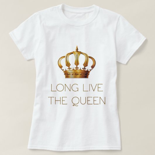 Long live the queen t-shirt (Design voorkant)
