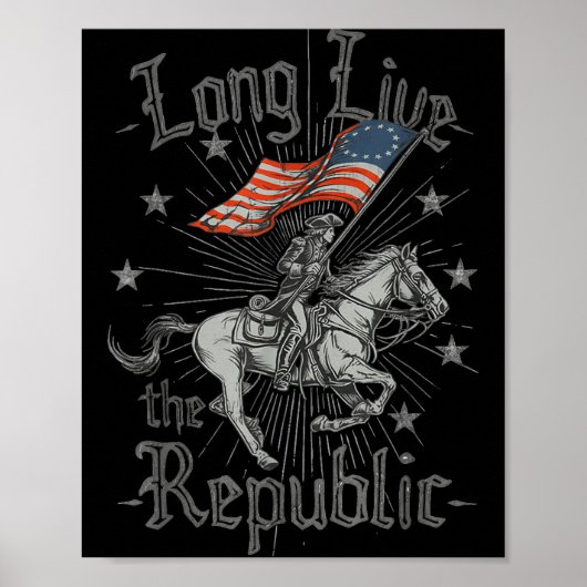 Long Live The Republic Us  Poster (Voorkant)