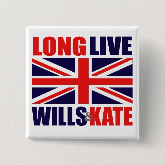 Long Live Wills & Kate Vierkante Button 5,1 Cm (Voorkant)
