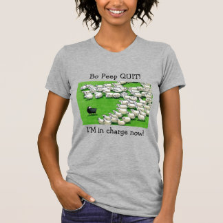Long Lost Lamb: Bo Peep QUIT! T-shirt