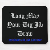 Long May Your Big Jib Draw Muismat (Voorkant)