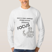 Long Sleeve T-shirt : Focus