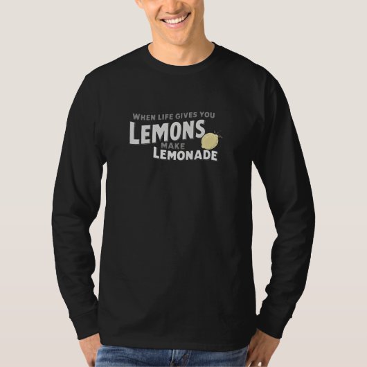 Long Sleeve T-Shirt Lemonade Quote Layering Comfor (Voorkant)