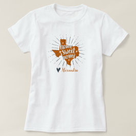 Longhorn Burnt Oranje Home Sweet Home - Texas T-shirt