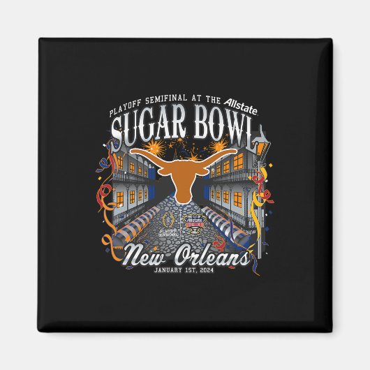 Longhorns Sugar Bowl 2024 GVB Semi Football Nola Magneet (Voorkant)