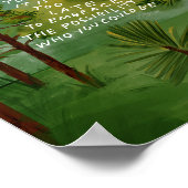 Longleaf Pine, omarm de mogelijkheden Poster (Hoek)