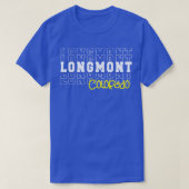 Longmont stad Colorado Longmont CO T-shirt (Design voorkant)
