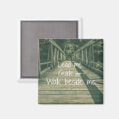 Lood me Gids naast me Citaat Magneet (Voorkant / Achterkant)