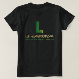 Lood met je Linkerhand Dames T-Shirt