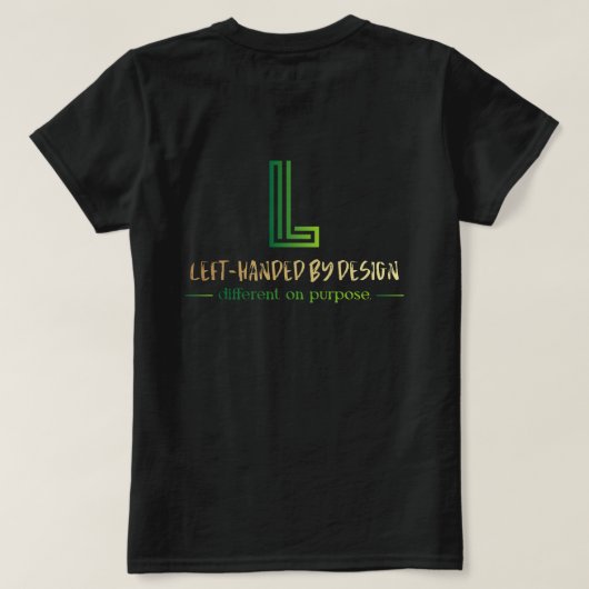 Lood met je Linkerhand Dames T-Shirt  (Design achterkant)