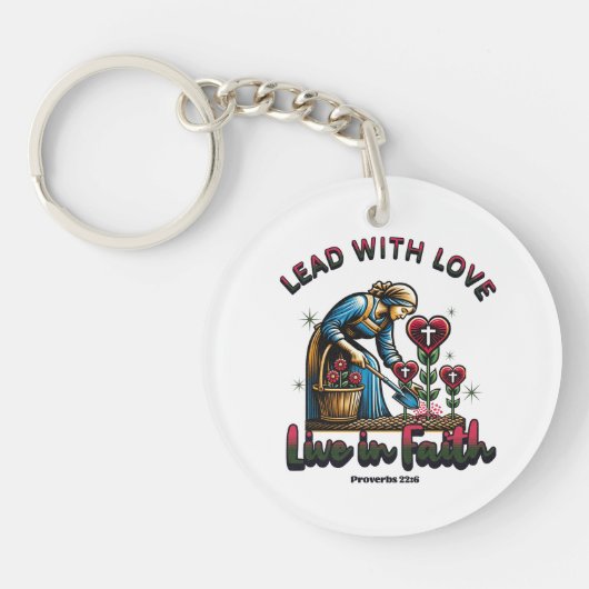 Lood Met Liefde, Leef In Geloof - Spreuken 22:6 Sleutelhanger (Voorkant)