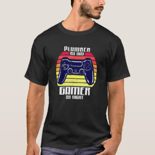 Loodgieter Door Dag Gamer Door Nacht Retro Gift T-shirt