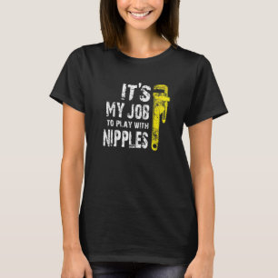Loodgieter Loodgieterswerk Pijpfitter Afvoer Chiru T-shirt