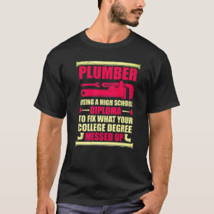 Loodgieter moersleutels college graad loodgieter s t-shirt