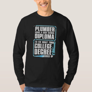 Loodgieter voor mannen vrouwen stoomfitter gereeds t-shirt
