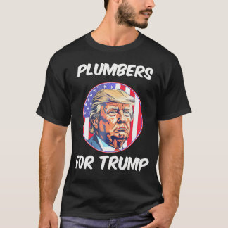 Loodgieters voor Trump Pro Trump Amerikaanse Flag  T-shirt