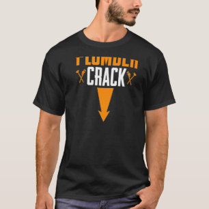 Loodgietersbuis, Funny Plumber Crack (backprin) T-shirt