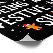Look At Me Being All Festive And Funny Christmas  Poster (Hoek)