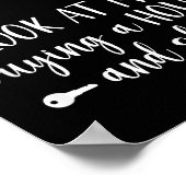 Look At Me Buying A House, First-time Home Owner  Poster (Hoek)