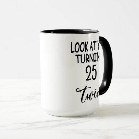 "Look At You Turning 25 Twice" 50th Birthday Funny Mok (Voorkant rechts)