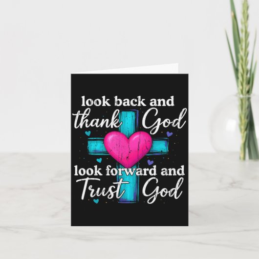 Look Back And Thank God Look Forward And Trust God Kaart (Voorkant)