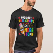 Look Out 2nd Grade Here I Come Back To School T-shirt (Voorkant)