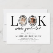 Look Whos Graduated Photo Graduation Party Kaart (Voorkant)