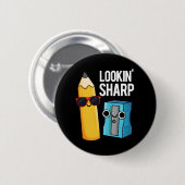 Lookin Sharp Funny Pencil Pun Dark BG Ronde Button 5,7 Cm (Voorkant /achterkant)