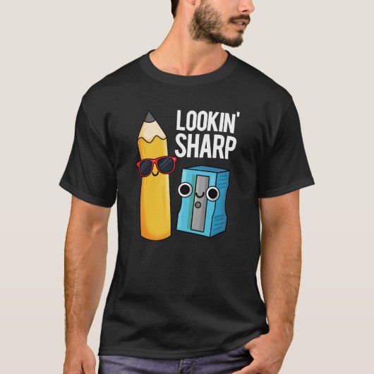 Lookin Sharp Funny Pencil Pun Dark BG T-shirt (Voorkant)