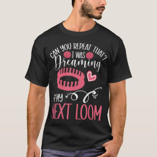 Loom Breister Haak Fiber Kunstenaar Garens Loom Br T-shirt