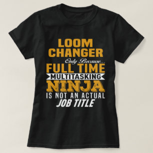 Loom Changer T-shirt
