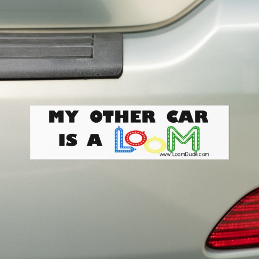 Loom Man "My Other Car is a Loom" Bumpersticker (Op auto)