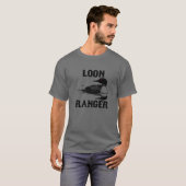 Loon Ranger Funny Common Loon Bird Watt Outdoo T-shirt (Voorkant volledig)