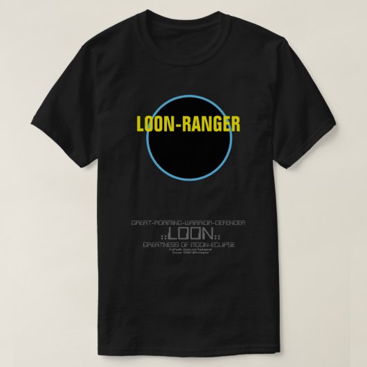 LOON RANGER T-shirt (Design voorkant)