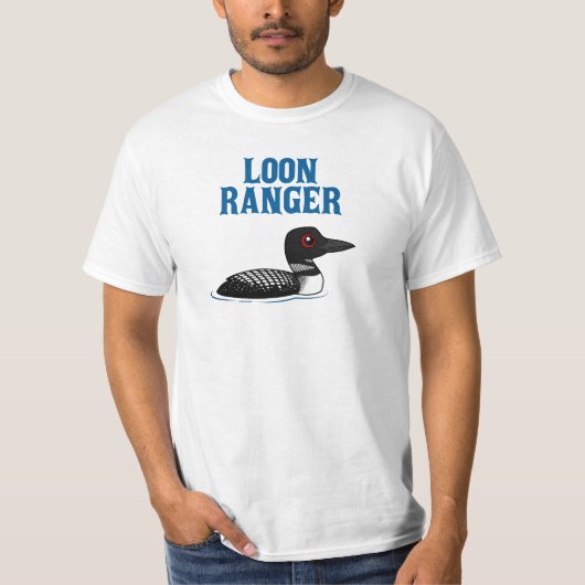 Loon Ranger T-shirt (Voorkant)
