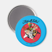 LOONEY TUNES™ "DAT IS ALLE FOLKS!™" Bullseye Group Magneet (Voorkant / Achterkant)