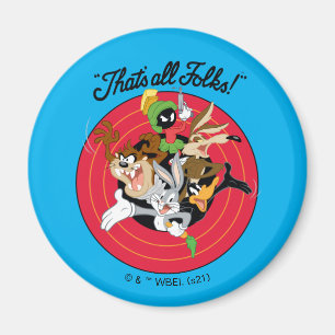 LOONEY TUNES™ "DAT IS ALLE FOLKS!™" Bullseye Group Magneet