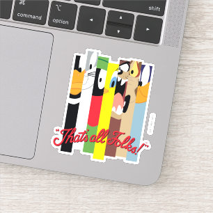 LOONEY TUNES™ DAT ZIJN ALLE FOLKS!™ GESLACHT teken Sticker