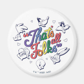 LOONEY TUNES™ - Dat zijn allemaal Folks! Pride Bad Magneet