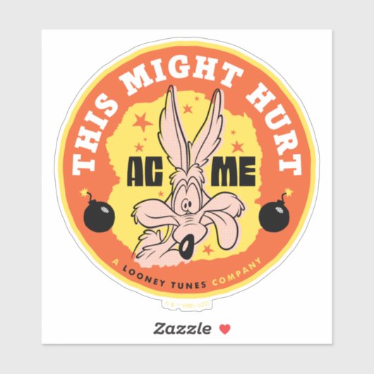 LOONEY TUNES™ | WILE E. COYOTE™ Dit kan pijn veroo Sticker (Vel)